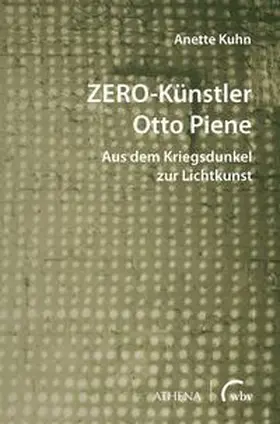 Kuhn |  ZERO-Künstler Otto Piene | Buch |  Sack Fachmedien
