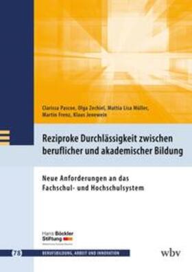 Pascoe / Zechiel / Müller | Reziproke Durchlässigkeit zwischen beruflicher und akademischer Bildung | E-Book | sack.de