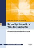 Müller / Pranger / Reißland |  Nachhaltigkeitsorientierte Weiterbildungsdidaktik | eBook | Sack Fachmedien