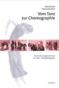 Barthel / Artus |  Vom Tanz zur Choreographie | eBook | Sack Fachmedien