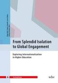 Wolf / Schmohl / Buhin |  From Splendid Isolation to Global Engagement | eBook | Sack Fachmedien