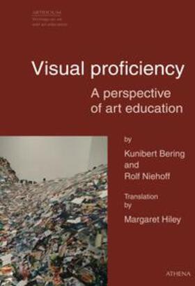 Bering / Niehoff |  Visual proficiency - A perspective on art education | eBook | Sack Fachmedien