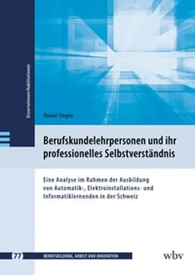 Degen / Friese / Jenewein |  Berufskundelehrpersonen und ihr professionelles Selbstverständnis | Buch |  Sack Fachmedien