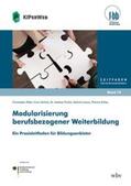 Pabst / Jöchner / Fischer |  Modularisierung berufsbezogener Weiterbildung | Buch |  Sack Fachmedien