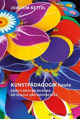 Kettel |  KUNSTPÄDAGOGIK heute | eBook | Sack Fachmedien