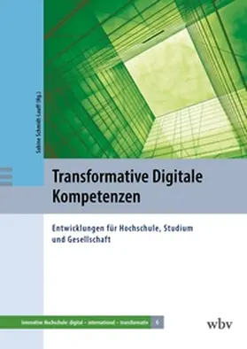 Schmidt-Lauff |  Transformative Digitale Kompetenzen | Buch |  Sack Fachmedien