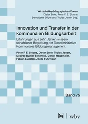 Sloane / Euler / Jenert | Innovation und Transfer in der kommunalen Bildungsarbeit | Buch | 978-3-7639-7864-9 | www.sack.de