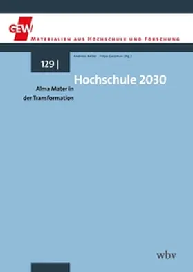 Keller / Gassmann |  Hochschule 2030 | Buch |  Sack Fachmedien