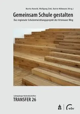 Hanold / Zink / Höhmann |  Gemeinsam Schule gestalten | Buch |  Sack Fachmedien