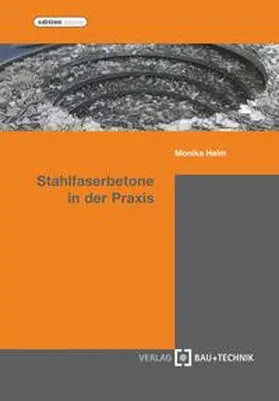 Helm | Stahlfaserbetone in der Praxis | Buch | 978-3-7640-0560-3 | www.sack.de
