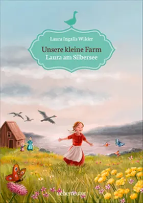 Ingalls Wilder |  Unsere kleine Farm 4. Laura am Silbersee | Buch |  Sack Fachmedien