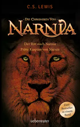 Lewis |  Der Ritt nach Narnia / Prinz Kaspian von Narnia | Buch |  Sack Fachmedien