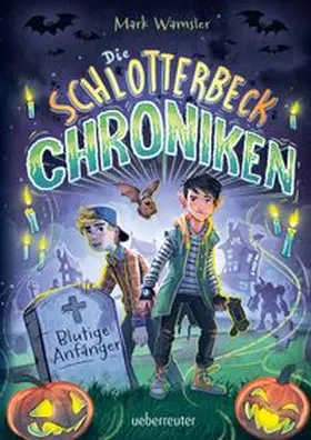Wamsler |  Die Schlotterbeck-Chroniken | Buch |  Sack Fachmedien