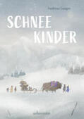 Langer |  Schneekinder | Buch |  Sack Fachmedien