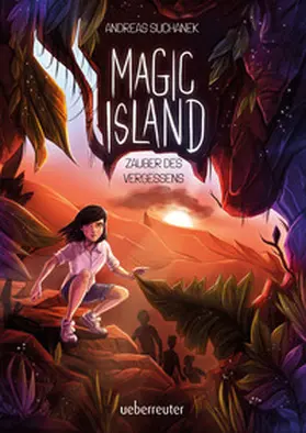 Suchanek |  Magic Island - Zauber des Vergessens (Magic Island, Bd. 2) | Buch |  Sack Fachmedien