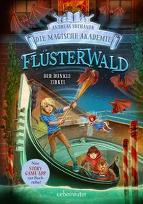 Suchanek |  Flüsterwald - Die magische Akademie. Der dunkle Zirkel (Flüsterwald, Bd. III-2) | Buch |  Sack Fachmedien