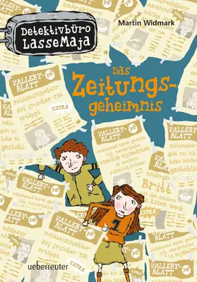 Widmark |  Detektivbüro LasseMaja - Das Zeitungsgeheimnis (Bd. 7) | eBook | Sack Fachmedien