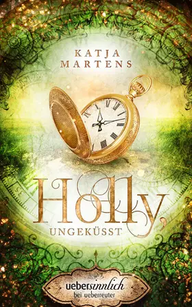 Martens |  Holly, ungeküsst | eBook | Sack Fachmedien