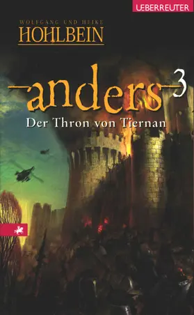 Hohlbein |  Anders - Der Thron von Tiernan (Anders, Bd. 3) | eBook | Sack Fachmedien
