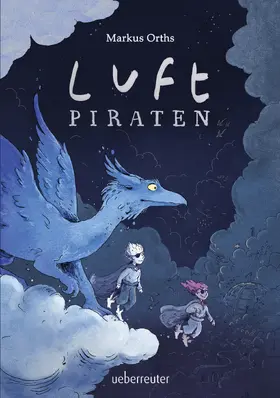 Orths |  Luftpiraten (Luftpiraten, Bd. 1) | eBook | Sack Fachmedien