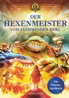 Jackson / Livingstone |  Der Hexenmeister vom flammenden Berg | eBook | Sack Fachmedien
