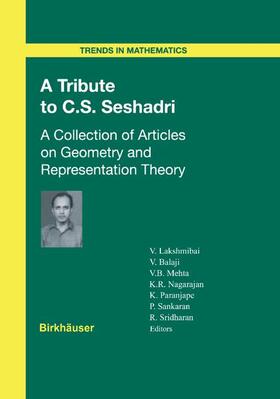 Lakshmibai / Balaji / Mehta | Tribute to C.S. Seshadri | Buch | 978-3-7643-0444-7 | sack.de
