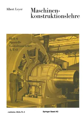 Leyer |  Maschinenkonstruktionslehre | Buch |  Sack Fachmedien
