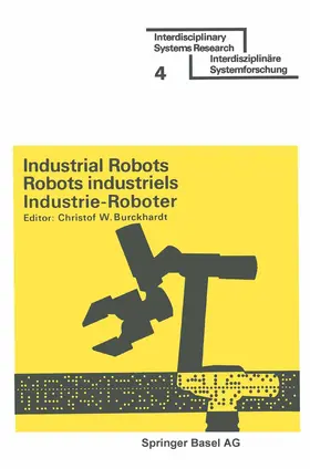 Burckhardt |  Industrial Robots / Robots industriels / Industrie-Roboter | Buch |  Sack Fachmedien