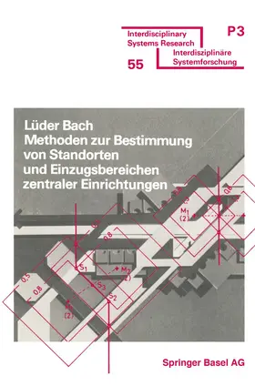BACH |  Methoden zur Bestimmung von Standorten und Einzugsbereichen zentraler Einrichtungen | Buch |  Sack Fachmedien