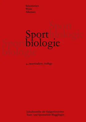 SCHÖNHOLZER / WEISS / ALBONICO |  Sportbiologie | Buch |  Sack Fachmedien