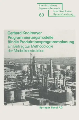 KNOLMAYER |  Programmierungsmodelle für die Produktionsprogrammplanung | Buch |  Sack Fachmedien