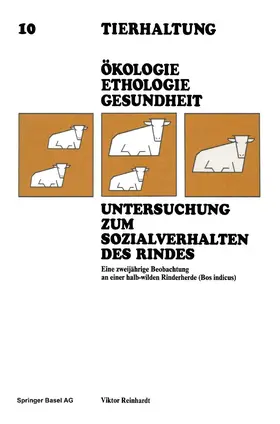 REINHARDT |  Untersuchung zum Sozialverhalten des Rindes | Buch |  Sack Fachmedien