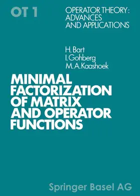 BART / GOHBERG / KAASHOEK |  Minimal Factorization of Matrix and Operator Functions | Buch |  Sack Fachmedien