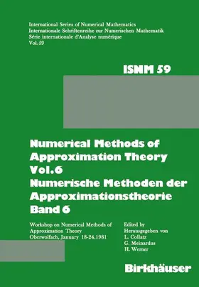 Collatz / Meinardus / Werner |  Numerical Methods of Approximation Theory, Vol.6 \ Numerische Methoden der Approximationstheorie, Band 6 | Buch |  Sack Fachmedien