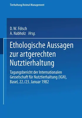 Sambraus / RIST / Leyhausen |  Ethologische Aussagen zur artgerechten Nutztierhaltung | Buch |  Sack Fachmedien