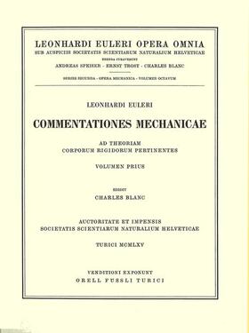 Euler / Blanc | Mechanica corporum solidorum 1st part | Buch | 978-3-7643-1437-8 | sack.de