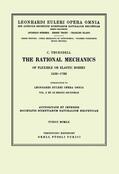 Euler / Truesdell |  The rational mechanics of flexible or elastic bodies 1638 - 1788 | Buch |  Sack Fachmedien