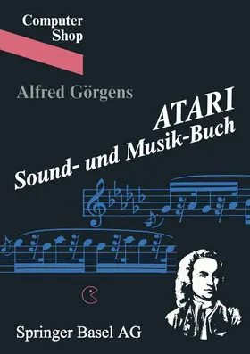 GÖRGENS |  ATARI Sound- und Musik-Buch | Buch |  Sack Fachmedien
