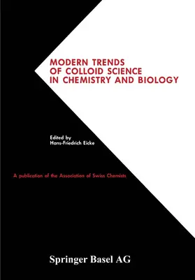 EICKE |  Modern Trends of Colloid Science in Chemistry and Biology | Buch |  Sack Fachmedien