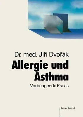 Dvorak |  Allergie und Asthma | Buch |  Sack Fachmedien