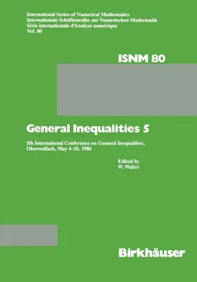 WALTER | General Inequalities 5 | Buch | 978-3-7643-1799-7 | www.sack.de