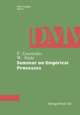 Gaenssler / Stute |  Seminar on Empirical Processes | Buch |  Sack Fachmedien