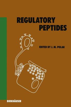 Polak | Polak, J: Regulatory Peptides | Buch | 978-3-7643-1976-2 | sack.de