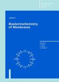 Walz / Teissié / Milazzo |  Bioelectrochemistry of Membranes | Buch |  Sack Fachmedien