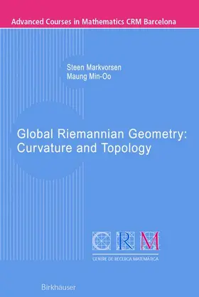 Markvorsen / Min-Oo |  Global Riemannian Geometry: Curvature and Topology | Buch |  Sack Fachmedien