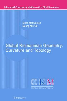Markvorsen / Min-Oo | Global Riemannian Geometry: Curvature and Topology | Buch | 978-3-7643-2170-3 | sack.de