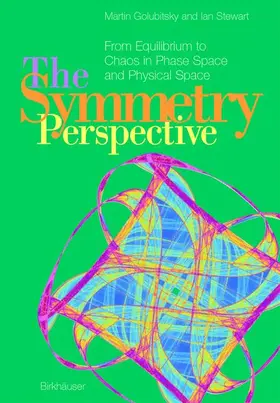 Stewart / Golubitsky |  The Symmetry Perspective | Buch |  Sack Fachmedien