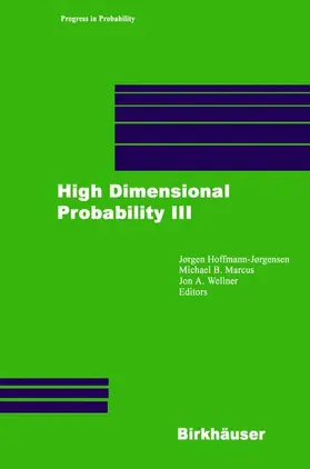Hoffmann-Joergensen / Wellner / Marcus |  High Dimensional Probability III | Buch |  Sack Fachmedien