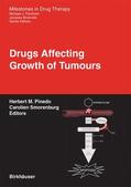 Pinedo / Smorenburg |  Drugs Affecting Growth of Tumours | Buch |  Sack Fachmedien
