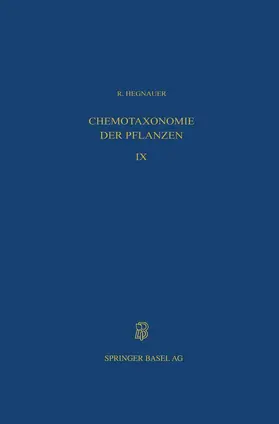 Hegnauer | Chemotaxonomie der Pflanzen | Buch | 978-3-7643-2299-1 | www.sack.de